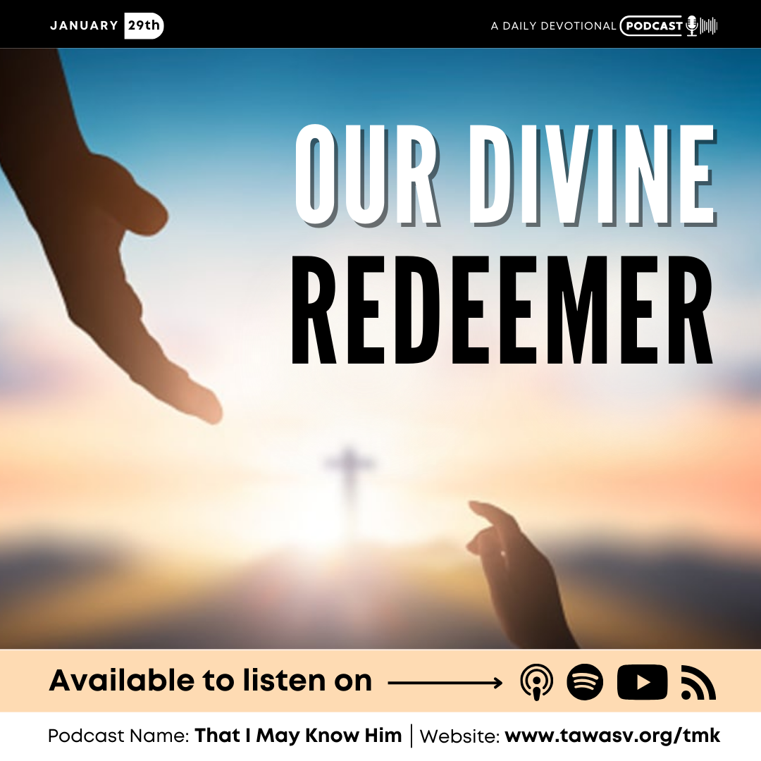 Our Divine Redeemer, January 29 episode artwork