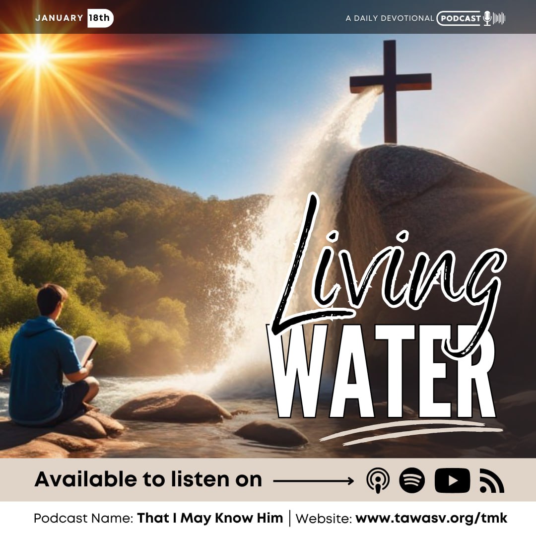 The Living Water, January 18 episode artwork