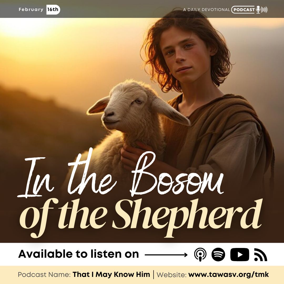 In the Bosom of the Shepherd, February 16 episode artwork