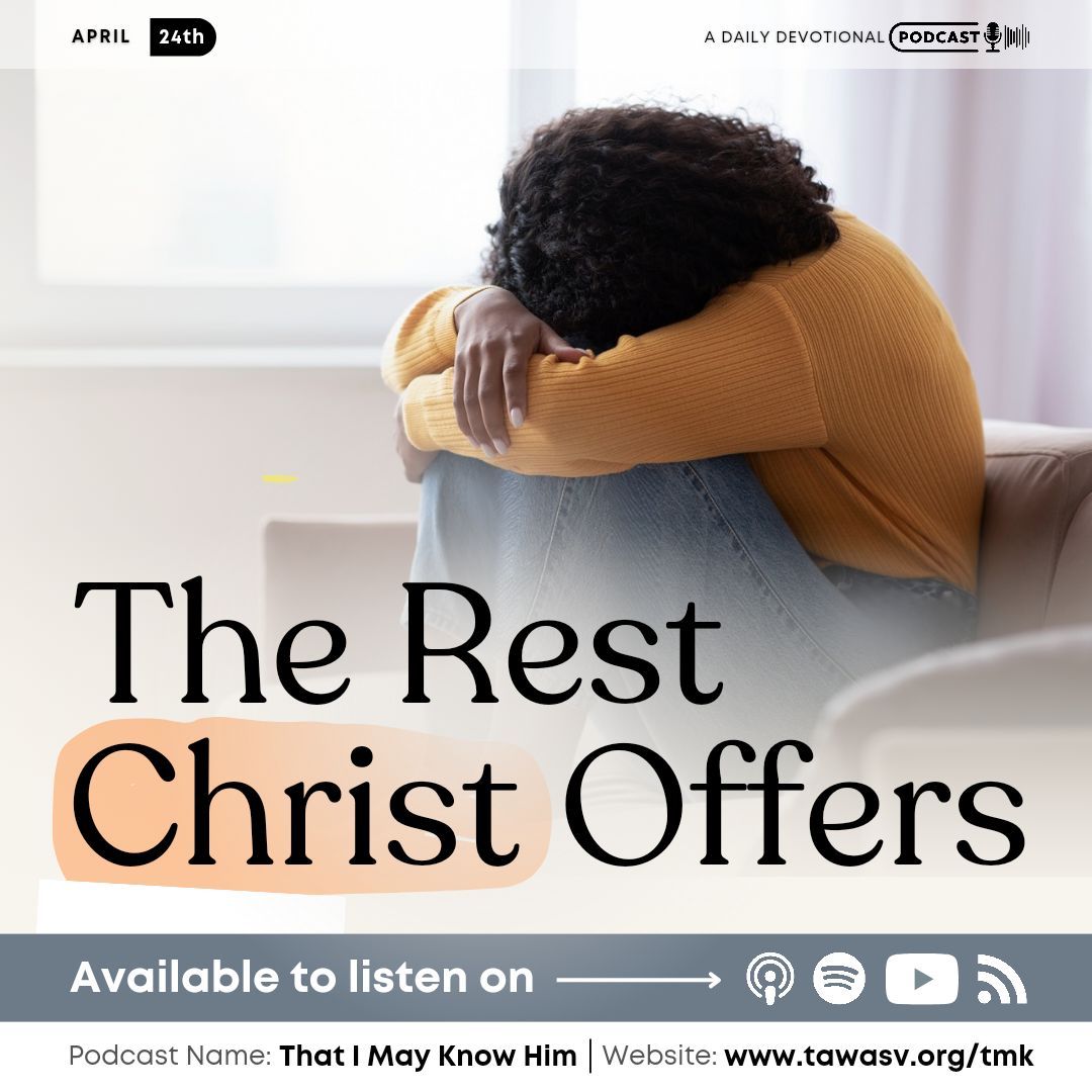 The Rest Christ Offers, April 24 episode artwork