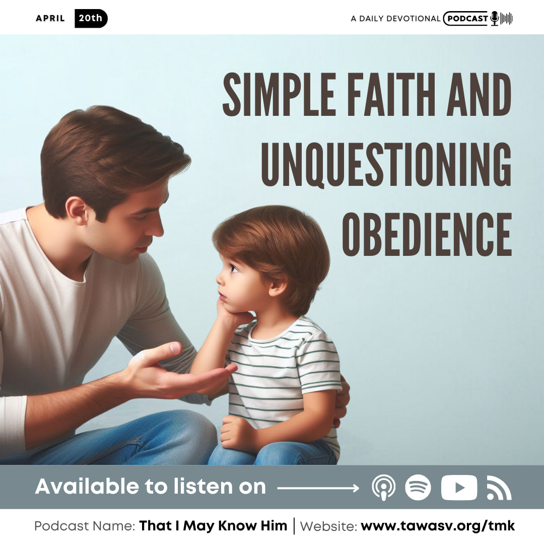 Simple Faith and Unquestioning Obedience, April 20 episode artwork