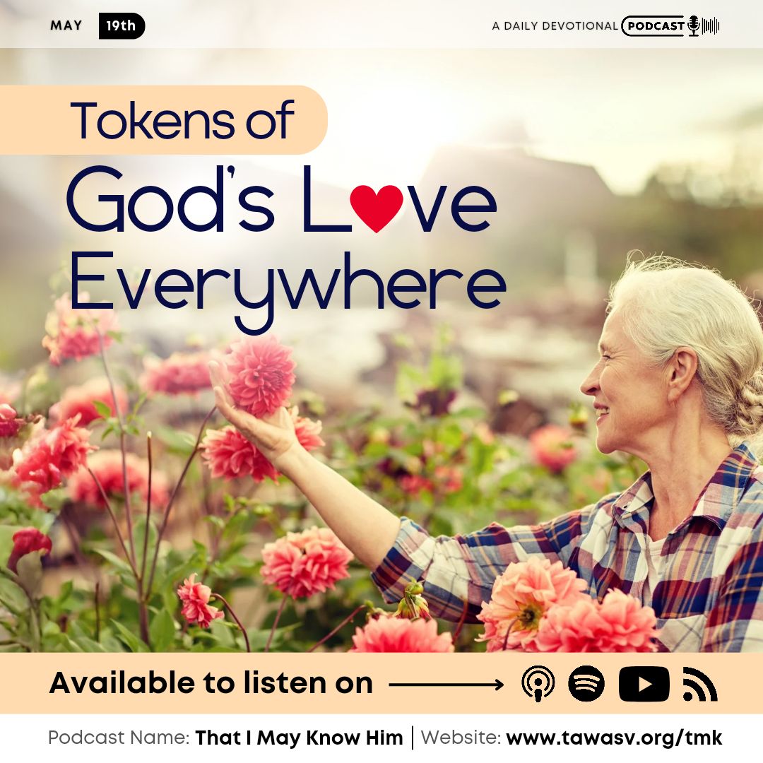 Tokens of God’s Love Everywhere, May 19 episode artwork