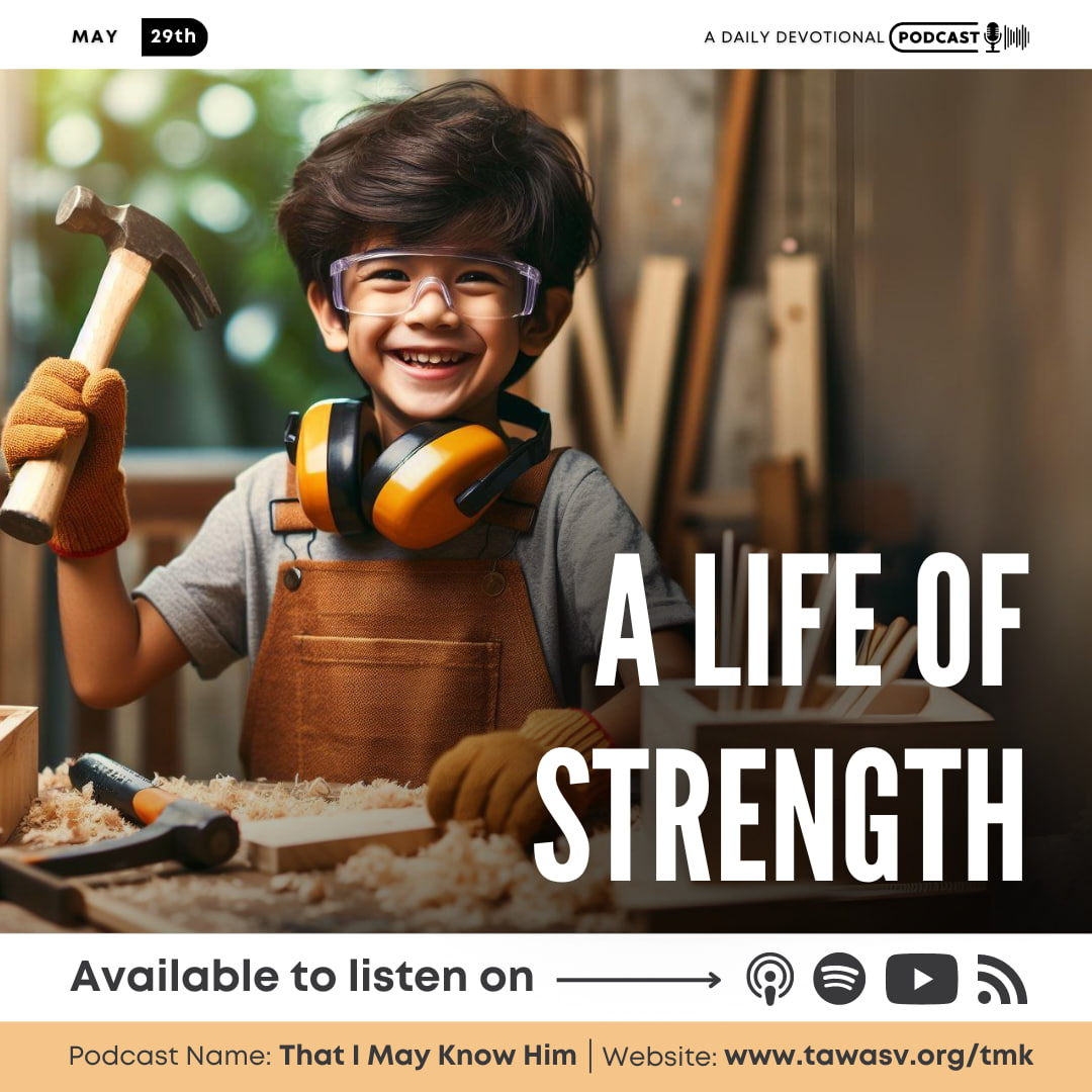 A Life of Strength, May 29 episode artwork