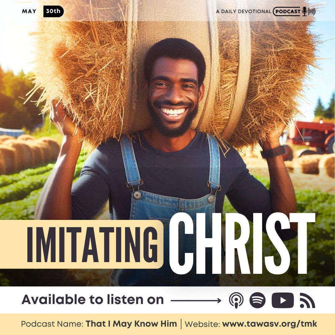 Imitating Christ, May 30 episode artwork