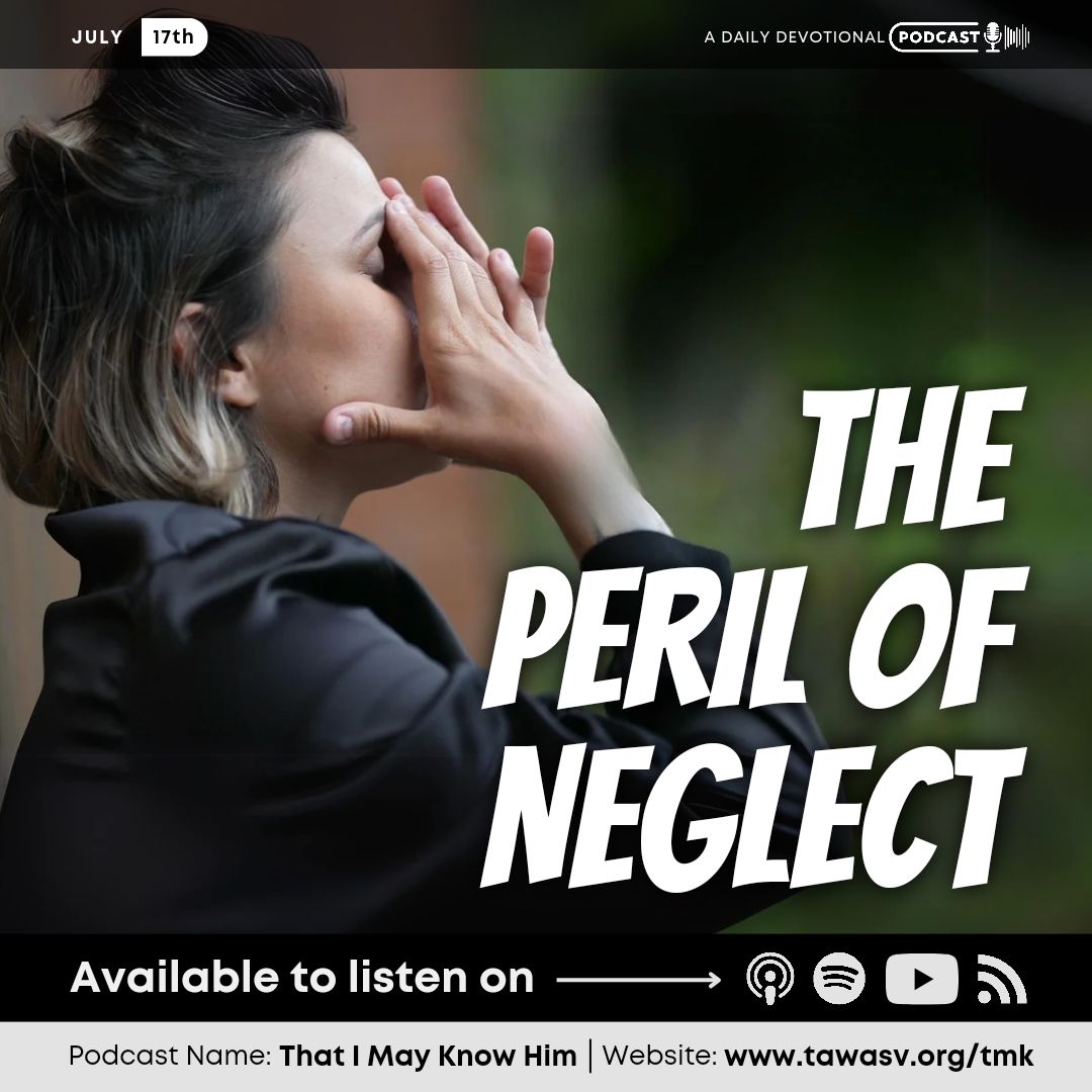 The Peril of Neglect, July 17 episode artwork