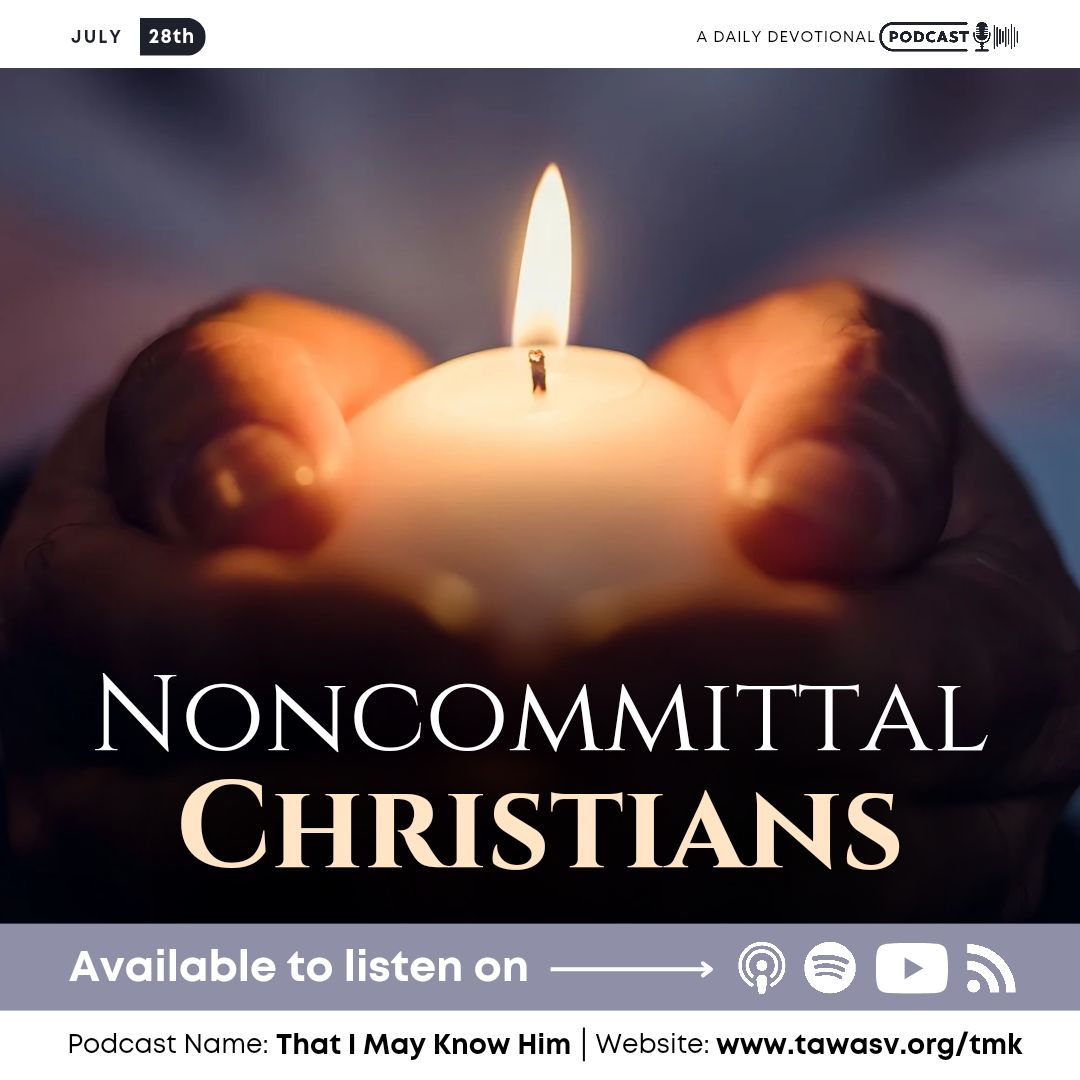 Noncommittal Christians, July 28 episode artwork