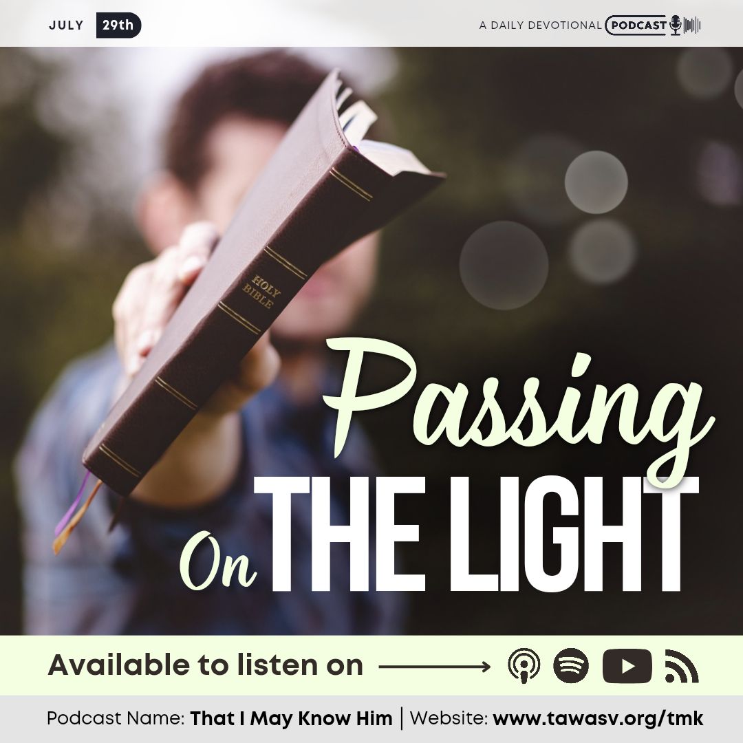 Passing on the Light, July 29 episode artwork