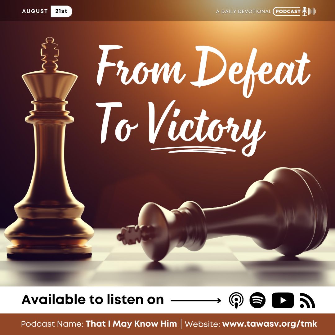 From Defeat to Victory, August 21 episode artwork