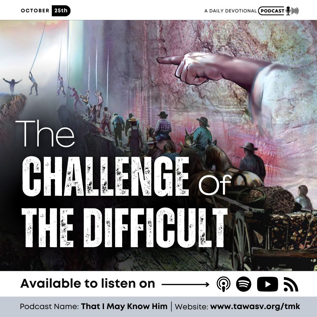 The Challenge of the Difficult, October 25 episode artwork