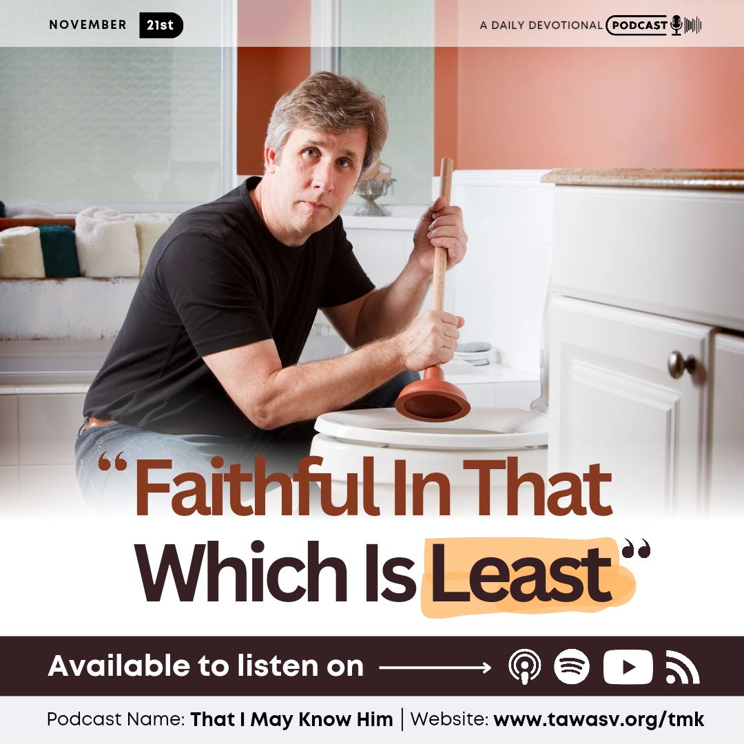 Faithful in That Which Is Least, November 21 episode artwork