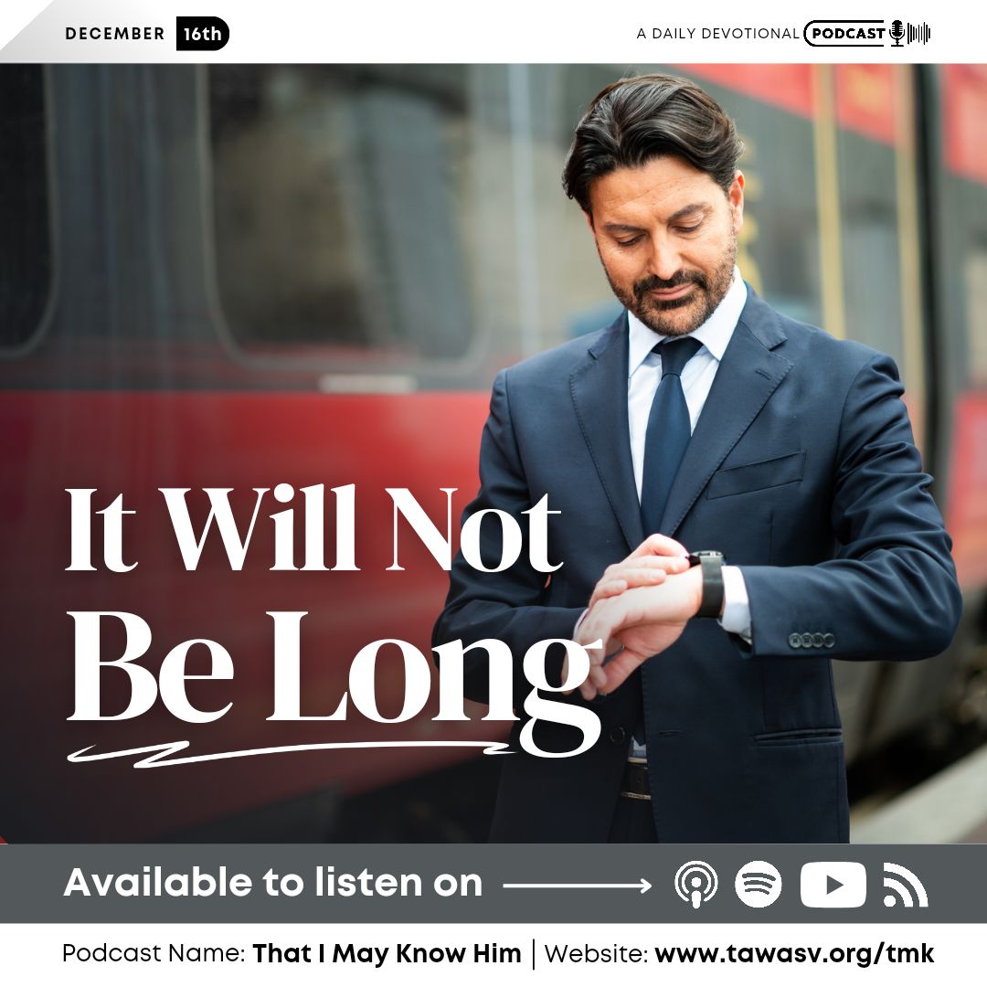 It Will Not Be Long, December 16 episode artwork
