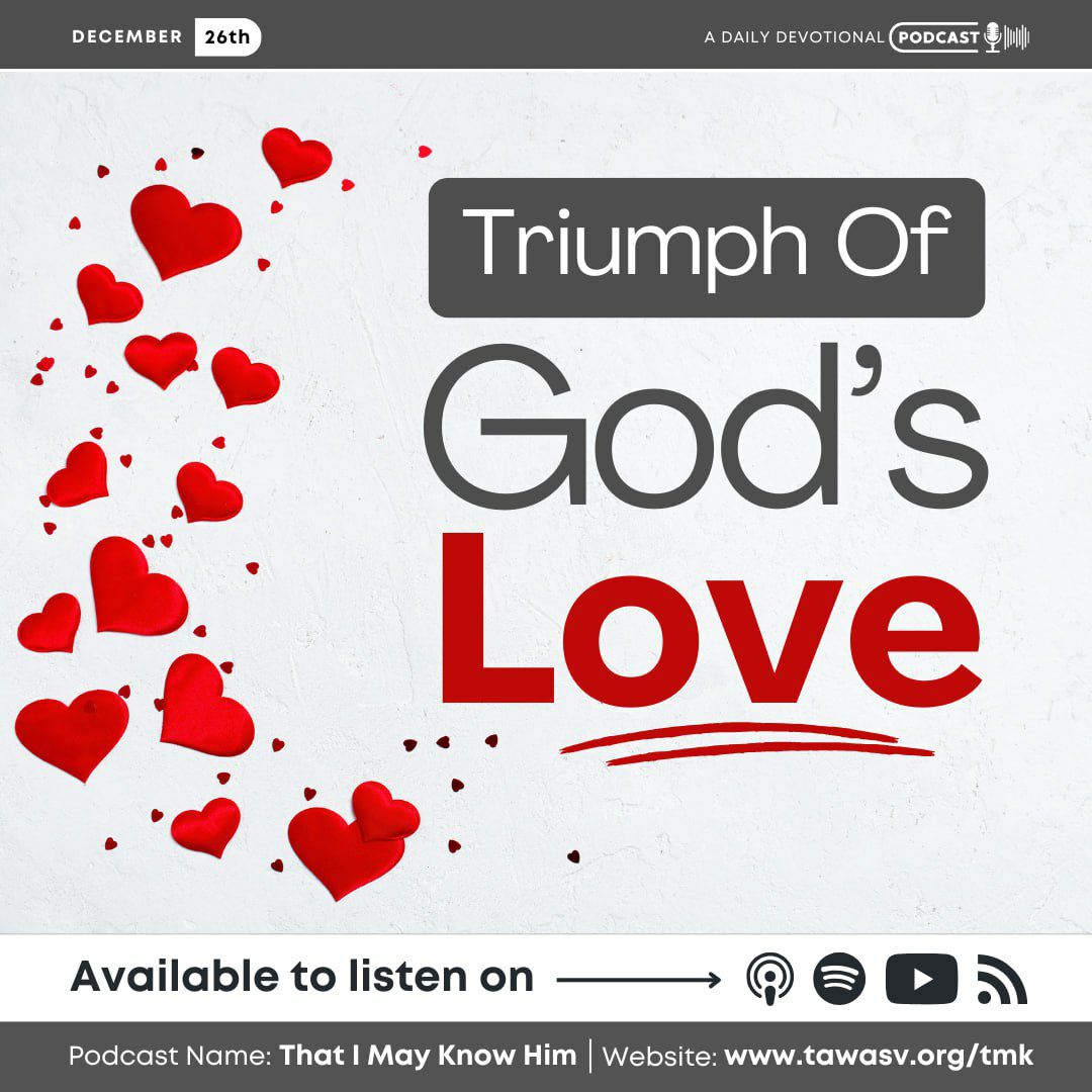 Triumph of God's Love, December 26 episode artwork