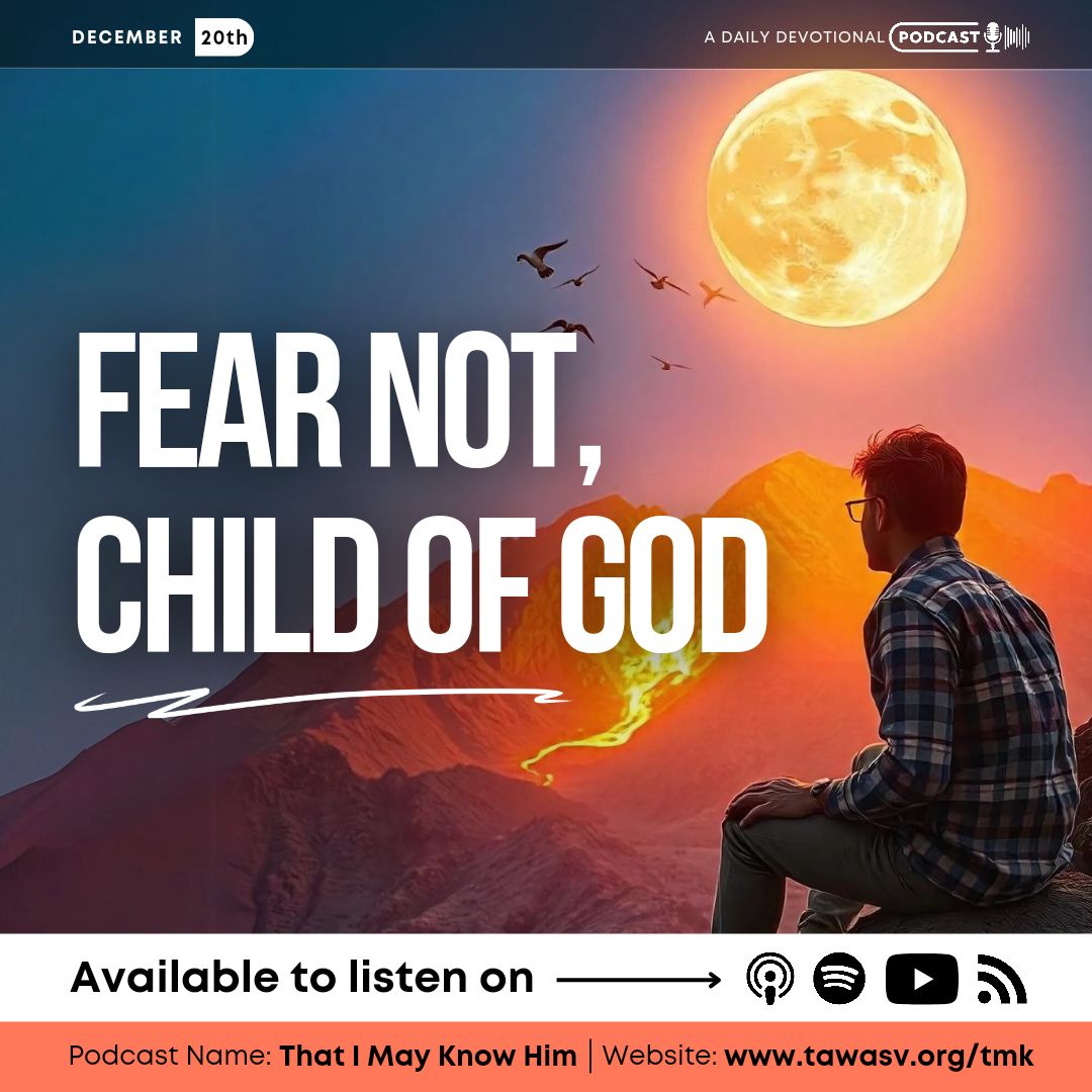 Fear Not, Child of God, December 20